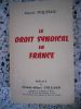 Le droit syndical en France - Preface de Claude-Albert Colliard . Marcel Piquemal 