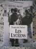 Les lyceens. Francois Dubet 