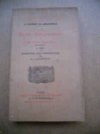 La belle alsacienne ou Telle mere, telle fille - Attribue a A. Bret - Introduction, essai bibliographique par B. de Villeneuve 