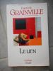 Le lien . Patrick Grainville 