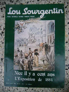 Lou Sourgentin - Revue culturelle bilingue francais-nissart - Nice il y a cent ans - L'exposition de 1884