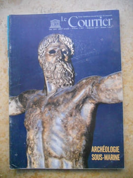 Le courrier de l'UNESCO - Mai 1972 - L'archeologie sous marine . Collectif