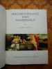 Hochrenaissance und Manierismus . E. Battisti  