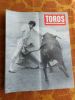 Toros - Biou y toros - Numero 930 du 30 avril 1972 . Collectif  