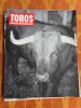 Toros - Biou y toros - Numero 821 du 30 juillet 1967 . Collectif  