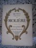 Oeuvres completes de Moliere - Texte etabli et annote par Gustave Michaut - Dessins de H. Jadoux, graves par H. Renaud - Tome VII   . Moliere - ...