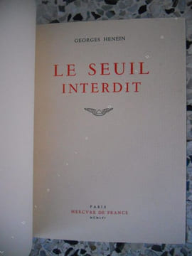 Le seuil interdit . Georges Henein