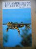 Les amphibiens et les reptiles  . H.W. Parker / A. Bellairs 