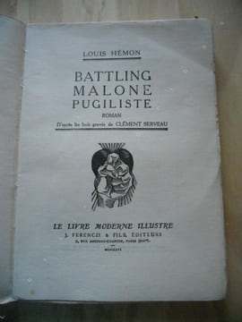 Battling Malone - Roman pugilistique . Louis Hemon - Clement Serveau