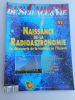 Les Cahiers de Science & Vie, Hors série N° 8, Avril 1992 - Naissance de la radioastronomie, la decouverte de la violence de l'Univers . Collectif     ...