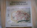 Memoire d'une communaute - Germ en Vallee du Louron . Jean-Luc Moriniere et ceux de Germ 