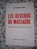 Les dessous du massacre - Adapte par G. J. Hanne Zo de Veho . Hassoum Bey 