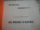 Recherches iberiques n.2 - Pour une revision de la date des gloses de Silos de Regio a Saura . Collectif