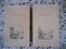 Chaumont  1831-1835 - (2 volumes). CAVANIOL Henri 