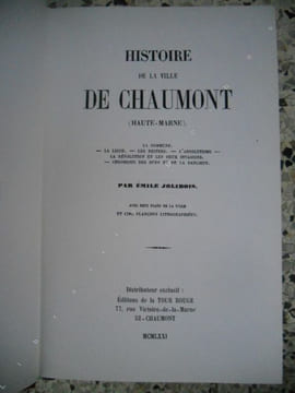 Histoire de la ville de Chaumont (Haute-Marne) . Emile Jolibois