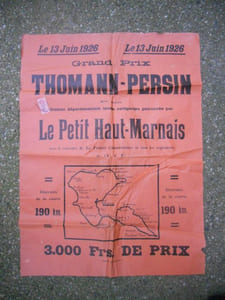 Le 13 juin 1926 - Grand prix Thomann-Persin - 2eme annee - Course departementale toute categorie patronnee par "Le Petit Haut-Marnais" ...