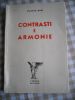 Contrasti e armonie . Olinto Dini 