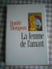 La femme de l'amant . Daniele Thompson  