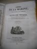 "Journal de la Marine, des colonies, des consulats" et "Revue des voyages" Receuil mensuel de science et d'histoire - Relations de naufrages et ...