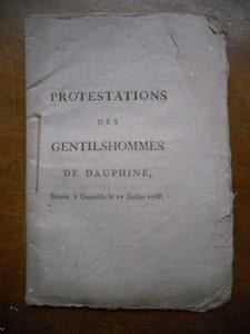 Protestations des gentilshommes du Dauphine reunis a Grenoble, le 17 juillet 1788