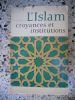 L'islam - Croyances et institutions . H. Lammens 