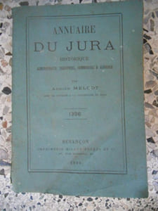Annuaire du departement du Jura, historique, administratif, industriel, commercial & agricole -  1896  