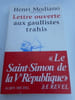 Lettre ouverte aux Gaullistes trahis      . Henri MODIANO 