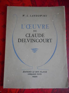 L'oeuvre de Claude Delvincourt 