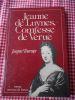 Jeanne de Luynes, Comtesse de Verue . Jacques Tournier 
