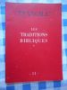 Evangile - Les traditions bibliques - 1ere partie - 11 . Collectif 