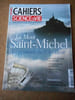 Les Cahiers de Science & Vie,  N&deg; 98, avril 2007 - Le Mont Saint-Michel : La pyramide de l'Occident . Collectif      