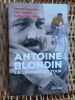 Antoine Blondin - La legende du Tour . Jacques Augendre / Jean Cormier / Symbad de Lassus 