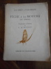 Peche &agrave; la moche (Fly fishing) - Traduction et preface de L. de Boisset. Lord Grey of Fallodon
