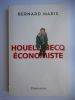 Houellebecq economiste . Bernard Maris ( Michel Houellebecq ) 