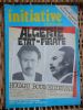 "Initiative nationale" n° 22 de novembre 1977 - Algerie etat-pirate . Collectif  