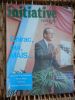 "Initiative nationale" n° 12 novembre 1976 - Chirac, oui, mais .... Collectif  