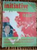 "Initiative nationale" n° 10 mai-juin 1976 - Contre le parti communiste seule la droite combat !. Collectif  