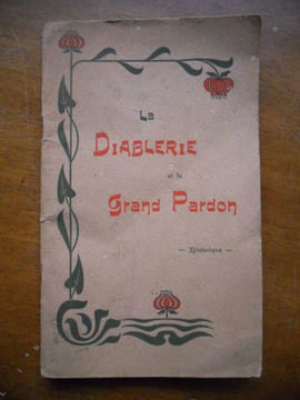 La diablerie et le gand pardon - Historique  . (Cavaniol) anonyme 