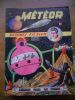 Meteor - n° 31 - Menace pour la Terre   . Collectif  