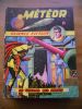 Meteor - n° 21 - La guerre des robots . Collectif  