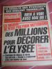 Minute - Hebdomadaire d'opposition nationale - n° 1099 - La revolte des etudiants qui veulent travailler - Des millions pour decorer l 'Elysee . ...