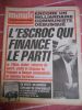 Minute - Hebdomadaire d'opposition nationale - n° 1075 - L'escroc qui finance le parti . Collectif  