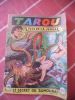 Tarou fils de la jungle n°30 - Le secret du samourai . Bob Dan