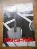 Marca-Relli - Catalogue de l'exposition a New-York en fevrier 1970. Conrad Marca-Relli 