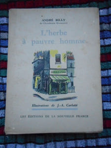 L'herbe a pauvre homme - Illustrations de J.-A. Carlotti