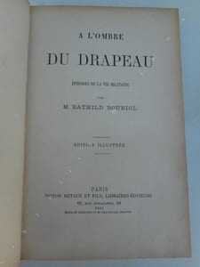 A l'ombre du drapeau - Episodes de la vie militaire