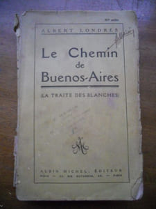 Le chemin de Buenos-Aires (La traite des blanches)