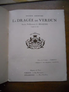 Societe anonyme "La dragee de Verdun" ancien etablissements L. Braquier