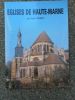 Eglises de Haute-Marne . Henri Ronot 