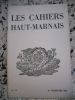 Les Cahiers Haut-Marnais n°75. Collectif